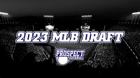 2023 MLB Draft: Top Five Potential No. 1 Picks - Baseball Prospect Journal