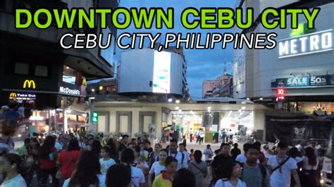 DOWNTOWN CEBU CITY NIGHT TOUR - CEBU CITY PHILIPPINES - YouTube