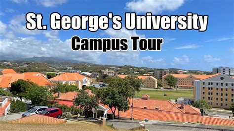 SGU CAMPUS TOUR | St. George's University | Vet & Med School - YouTube