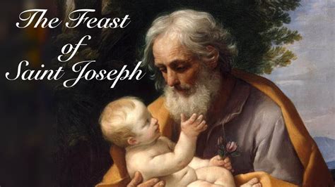 The Feast of Saint Joseph - 3:30pm March 19th - YouTube