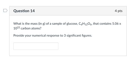 Solved What is the mass (in g) of a sample of glucose, \\( | Chegg.com