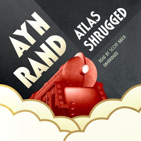 Atlas Shrugged - Audiobook by Ayn Rand