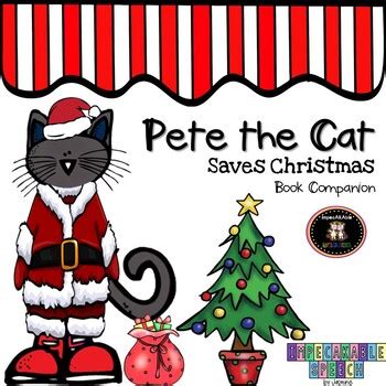 Pete the Cat Saves Christmas Book Companion by Speech Glam | TpT