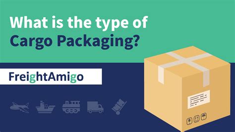 Common Types of Cargo Packaging | Shipping Tips | FreightAmigo