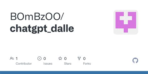 GitHub - BOmBzOO/chatgpt_dalle