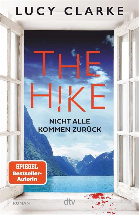 The Hike - Lucy Clarke (Buch) – jpc