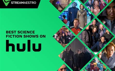 25 Best Science Fiction Shows On Hulu To Watch In 2023 – StreamMaestro