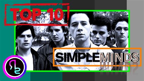 Simple Minds Top Ten Songs (US Version) - YouTube