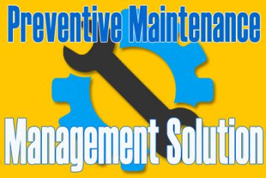 Preventive Maintenance Management Solution | Checklists | System100™
