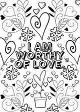 I Am Worthy Of Love Positive Affirmation Coloring Page Self Care Adult  sketch template