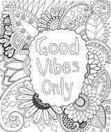 Printable Good Vibes Coloring Pages  Team sketch template