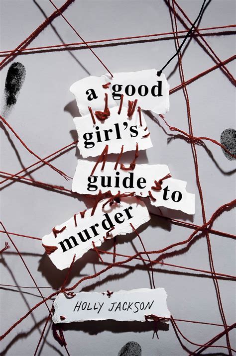 Review: A Good Girl’s Guide to Murder (A Good Girl’s Guide to Murder #1 ...