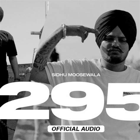 Stream 295 (Official Audio) Sidhu Moose Wala The Kidd Moosetape by itme rohit | Listen online ...