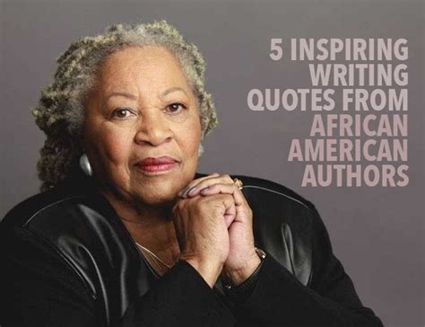 5 Inspiring Writing Quotes From African American Authors | African ...