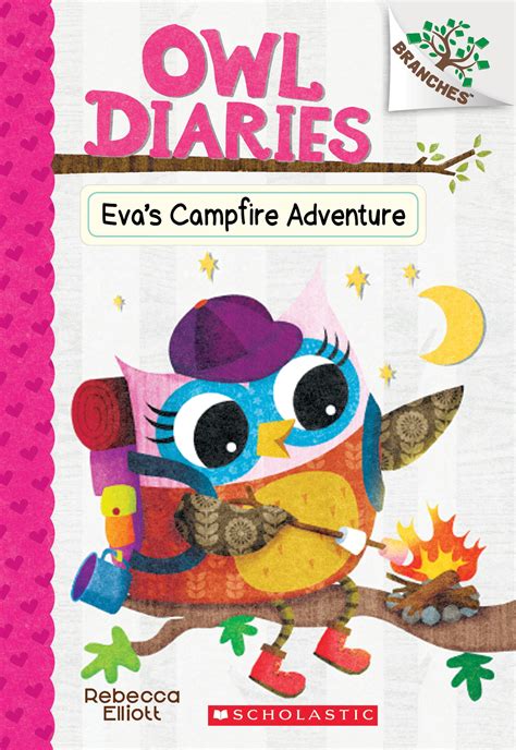 Owl Diaries: Eva's Campfire Adventure: A Branches Book (Owl Diaries #12), Volume 12 (Paperback ...