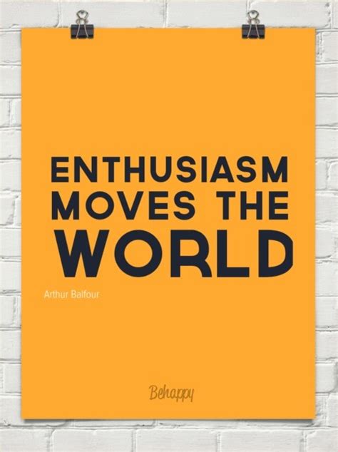 Enthusiasm Quotes For Work. QuotesGram