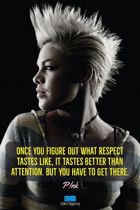 20 Awesome Quotes from singer pink