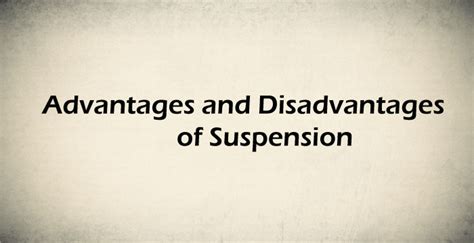 Advantages and Disadvantages of Suspension - Javatpoint