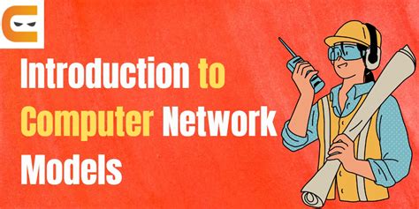 Introduction to Computer Network Models - Coding Ninjas