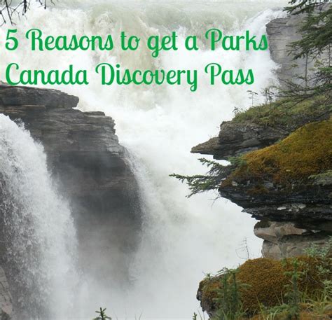 5 Reasons to get a Parks Canada Discovery Pass | Tales of a Ranting Ginger