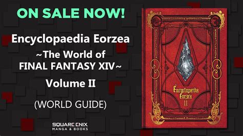 FINAL FANTASY XIV on Twitter: "RT @SquareEnixBooks: Encyclopaedia Eorzea, vol. 2 is on sale now ...