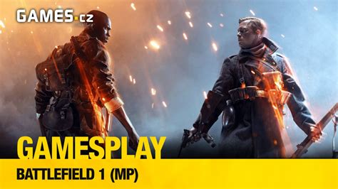 GamesPlay: hrajeme Battlefield 1 multiplayer | GAMES.CZ