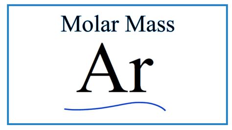 How to Calculate the Molar Mass of Ar: Argon - YouTube