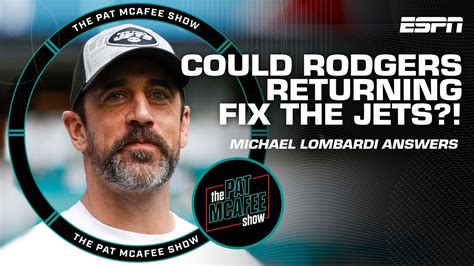 The Jets STILL wouldn't be good even if they had Aaron Rodgers! - Michael Lombardi | Pat McAfee ...