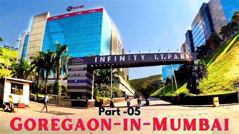 Infinity IT Park, Goregaon East - In Mumbai | Goregaon IT Park ...