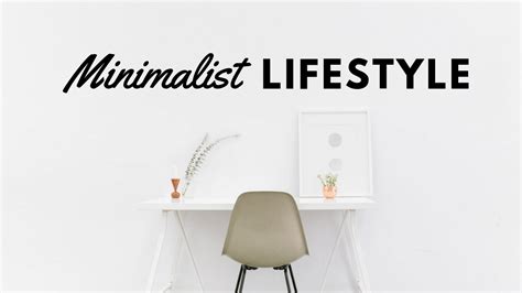 Minimalist lifestyle: Is it worth being a minimalist? | Trade Brains