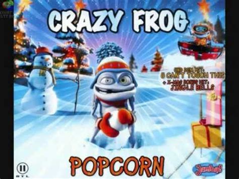 CRAZY FROG [popcorn] 2007 - YouTube