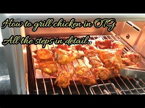 How to make Grilled Chicken in OTG oven/OTG oven recipes/Tandoori chicken in OTG/Beginners guide ...