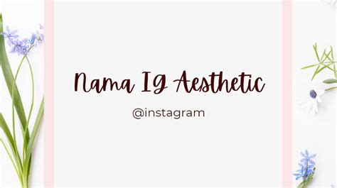 Cara Buat Nama IG Aesthetic, Tinggal Copy Paste! - Navi.id