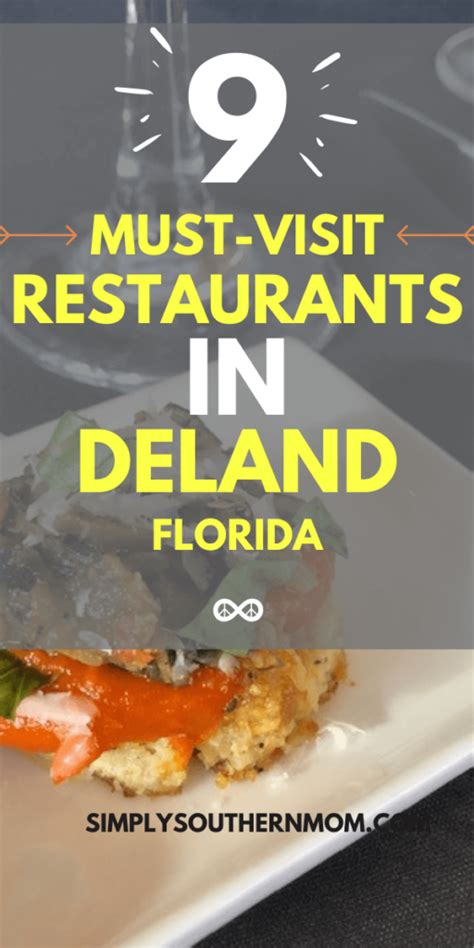 9 Must-Visit Restaurants in DeLand, Florida – Simply Southern Mom