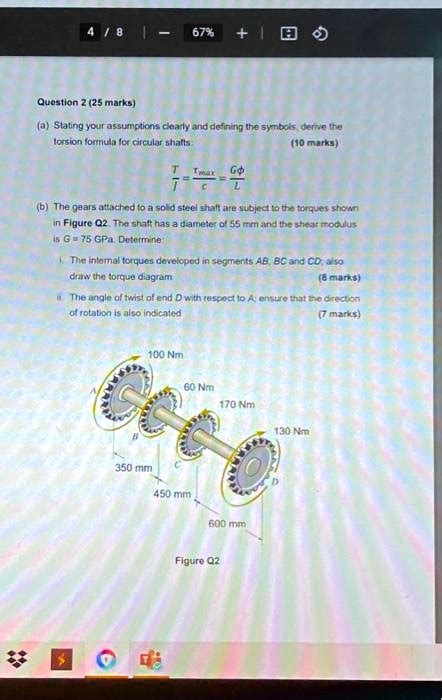 SOLVED: 18 67% H Question 2 (25 marks) a) Stating your assumptions ...