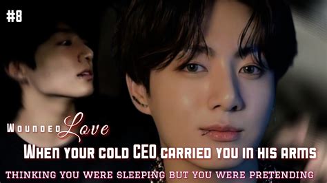 #8 Wounded Love ️‍🩹 When your cold CEO carried you in his arms, thinking you were sleeping but ...