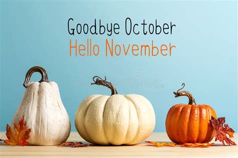 Goodbye October Hello November Message with Pumpkins with House Stock ...