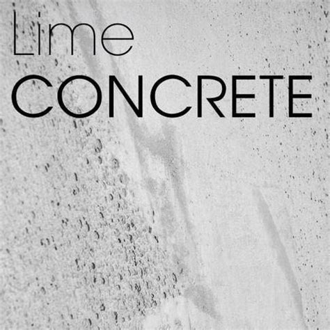 Lime Concrete – The Polished Plaster Company