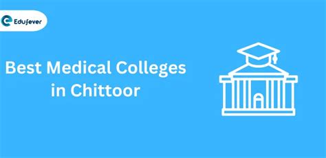 Best Medical Colleges in Chittoor 2024-25: Fees, Cutoff, Seats