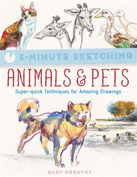 5-Minute Sketching: Animals and Pets by RotoVision - Issuu