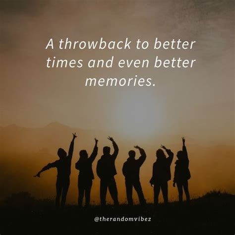 Unforgettable Memories Quotes