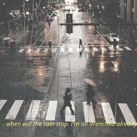 #rain#aesthetic#quote#feelings#rainycity