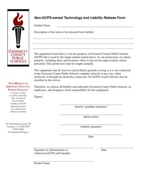 Non-GCPS-owned Technology And Liability Release Form - Fill and Sign Printable Template Online