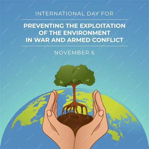 Premium Vector | International day for preventing the exploitation of the environment in war and ...