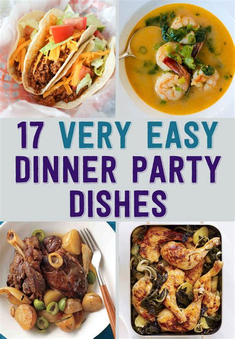 17 Easy Recipes For A Dinner Party