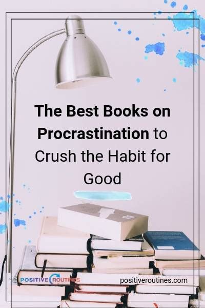 The Best Books on Procrastination to Crush the Habit for Good