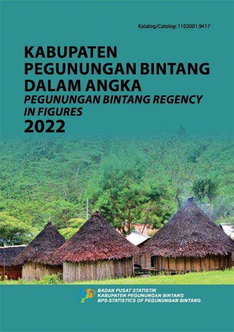 Kabupaten Pegunungan Bintang dalam Angka – Kompaspedia