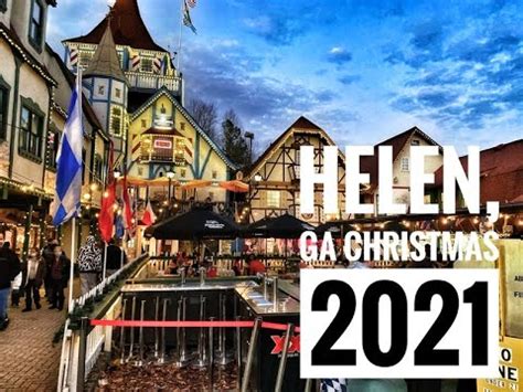 Christmas Events Helen Ga 2021 – Best Christmas Tree 2021