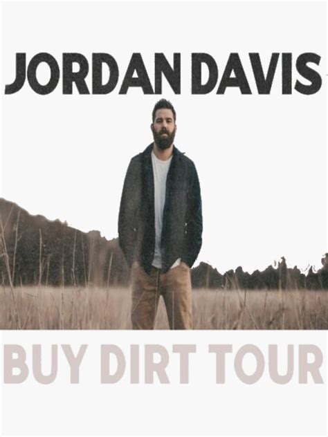 "Jordan Davis Buy Dirt Tour 2022" Sticker for Sale by lesopersik | Redbubble