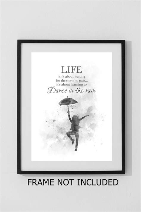 Dance in the Rain Quote ART PRINT Inspirational Motivational | Etsy